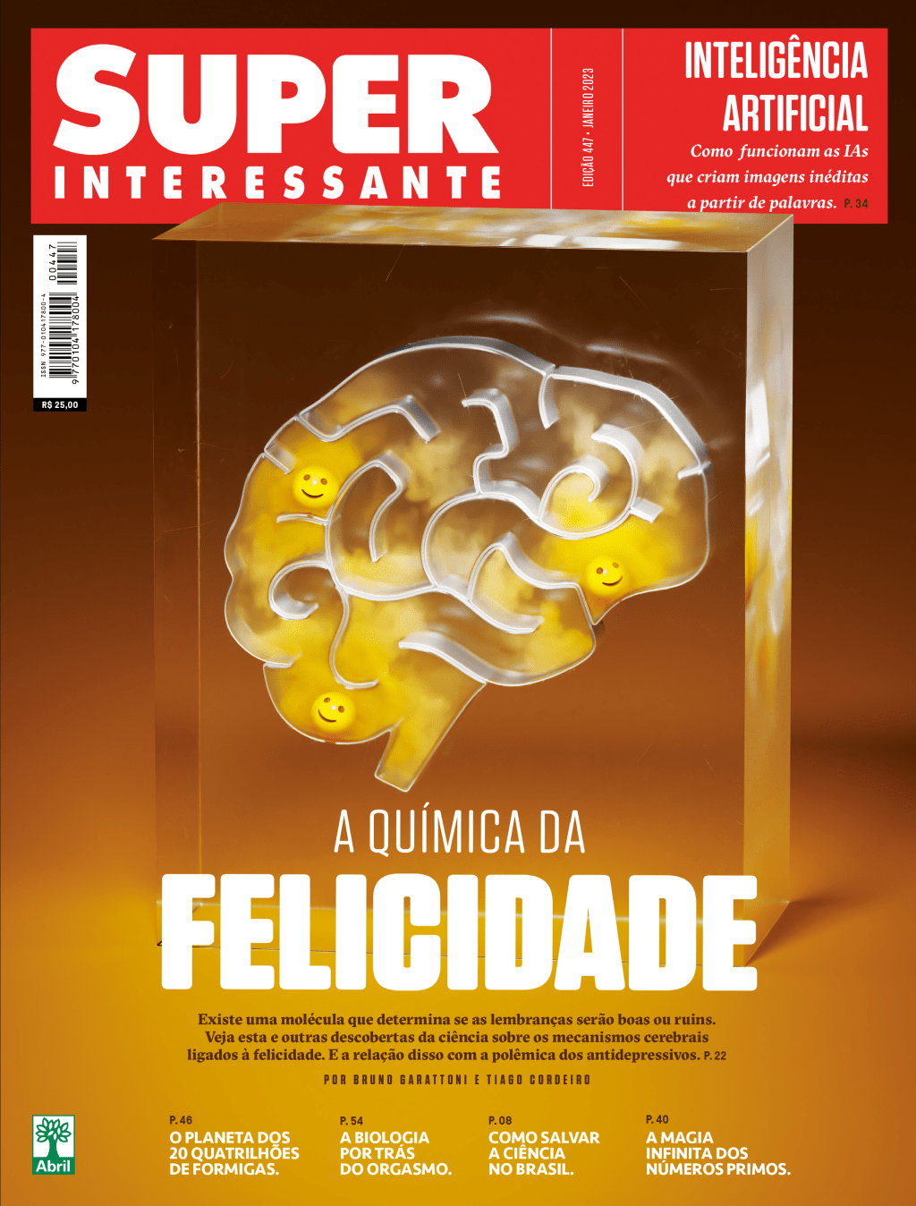 Capa da edição 446 da Revista Superinteressante, com um cérebro de acrílico dentro de um bloco e 3 carinhas felizes dentro dele.