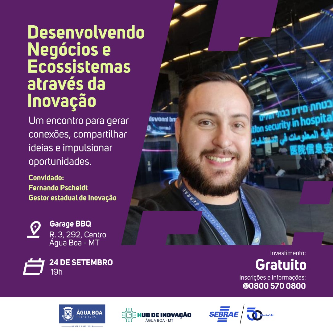 Evento-Gratuito-Desenvolvendo-Negocios-E-Ecossistemas-Acontece-Em-Agua-Boa 2025 word2