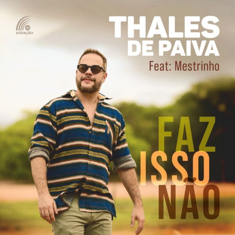 Thales De Paiva Anuncia Parceria Com Mestrinho Para Lançamento De Música De Forró 1 2025 word1