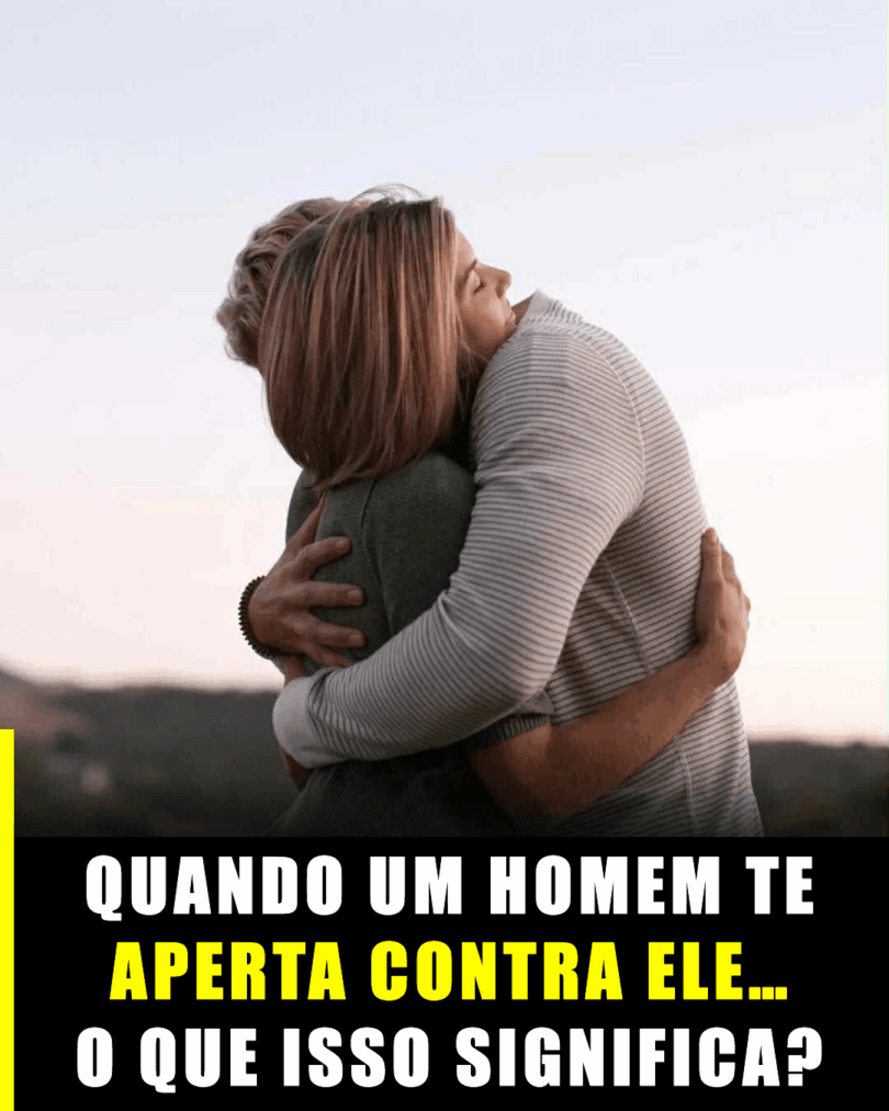 Descubra O Significado Por Trás Do Abraço Intenso De Um Homem: Entenda Suas Intenções 1 2026 word3