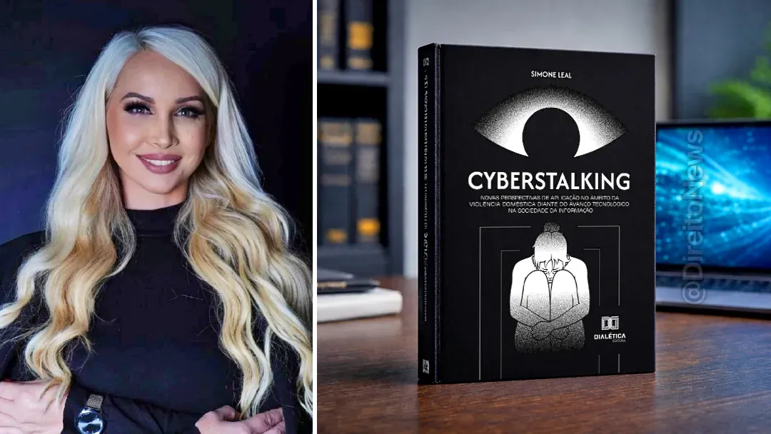 cyberstalking violencia domestica obra advogada simone leal ruptura interpretacao crime