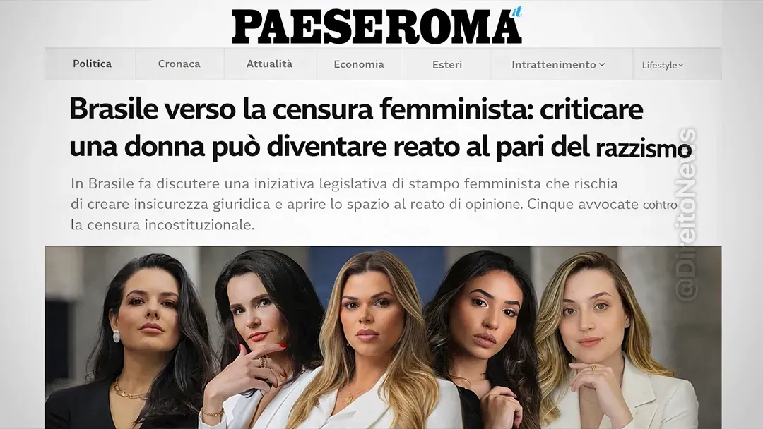 Europa repercute análises jurídicas sobre PL da misoginia e alerta para risco de censura no Brasil.