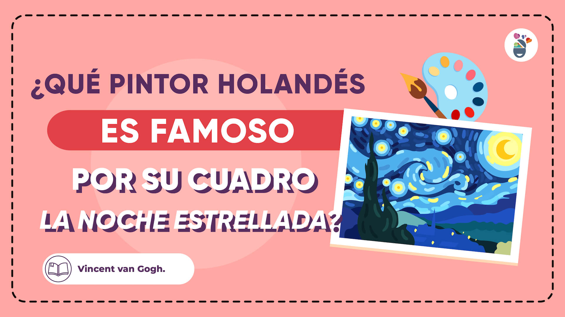 Pergunta sobre obras de arte mostra como resposta A Noite Estrelada de Vincent van Gogh