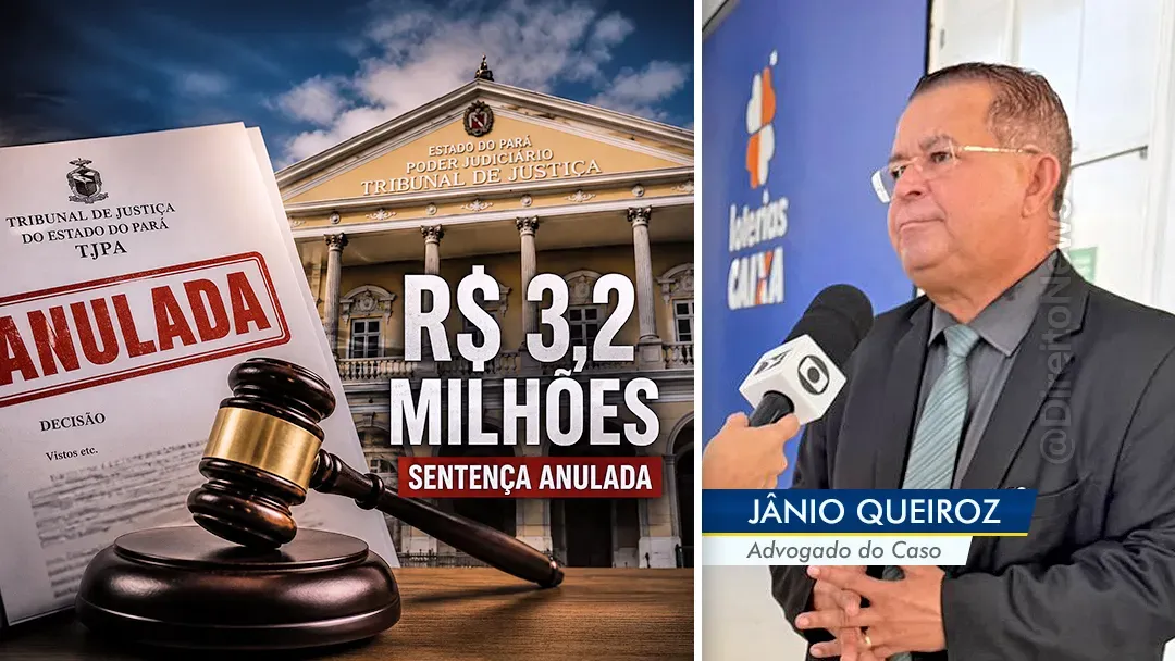 Sentença de mais de R$ 3,2 milhões é anulada no TJPA por cerceamento de defesa; “uma das maiores vitórias da advocacia”, diz advogado