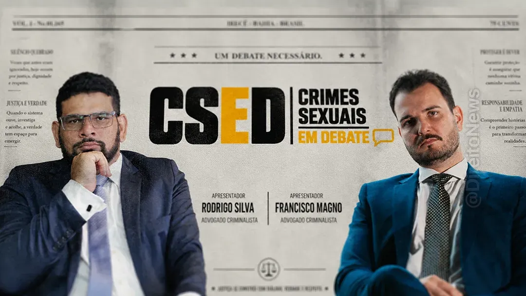 crimes sexuais debate advogados lancam csed podcast tratar provas investigacao justica sensacionalismo video